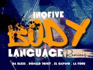 EP: InQfive – Body Language (Remixes)