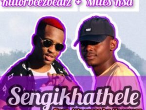Killorbeezbeatz – Sengikhathele ft. Miles Rsa & Waccess De Vocalist