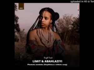 Limit & Abahlaziyi – Slay Bhinca Tribute
