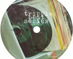 EP: Synth-O-Ven – Tripple Beat Series Part.2