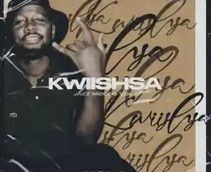 Kwiish SA – Sfuna Imali ft. Russell Zuma