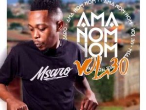 Msaro – Musical Exclusiv #AmaNom Nom Vol. 30 Mix