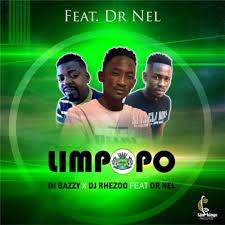Limpopo ft. Dr Nel – Dj Rhezoo