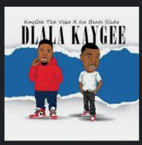 Dlala kaygee mp3 download