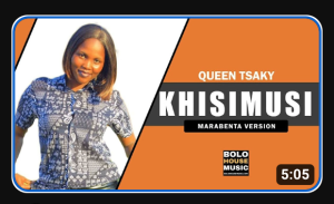 Queen Tsaky - Khisimusi 