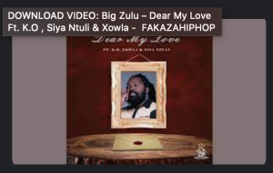 dear my love mp3 download fakaza