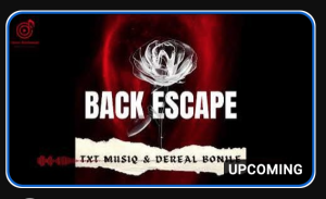 TxT MusiQ & DeReal Bonile – Back Escape [Main Mix]