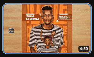 Naleboy Young King Ft Chechi The DJ – Saka Le Bona