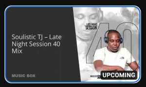 Soulistic TJ – Late Night Session 40 Mix 2023