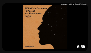 Reuxen & Karaph – Darkness (Enoo Napa Remix)