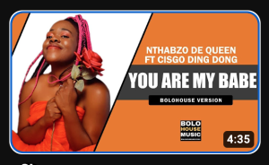 Nthabzo De Queen ft Cisco Ding Dong – You Are My Babe (Original)