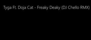 Tyga ft Doja Cat – Freaky Deaky