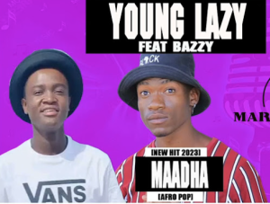 Young Lazy & Bazzy - Maadha
