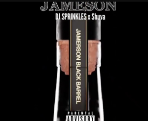 Dj Sprinkles - Jameson ft. Shuva