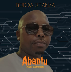 Budda Stanza – Abantu