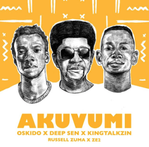 Oskido – Akuvumi (ft. Russell Zuma, Ze2)