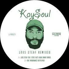 KaySoul – Lous Steaf ft. Steve Faets