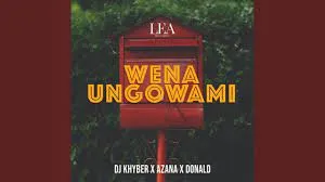 DJ Khyber - Wena Ungowami ft. Azana & Donald