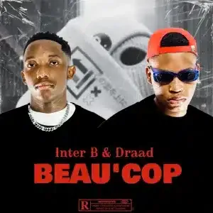 EP: Inter B & Draad – Beau’Cop