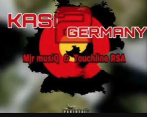 Mjr musiQ & Touchline RSA - Tribute to DBN GoGo - Kasi2 Germany