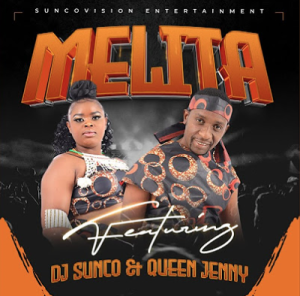Dj Sunco & Queen Jenny - Melita 