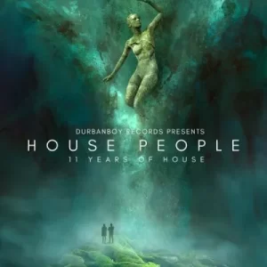 ALBUM: Various Artists – House People (11 Years of House)