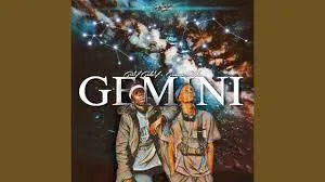 GrèY GalxY & Gemini Sihle - GEMINI 