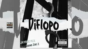Diflopo - Jaydee Plk Ft Ziki Z