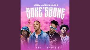 Nacely & AirBurn Sounds - Soke'sbone ft. TBO & S.O.N
