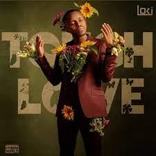 loki tough love mp3 download