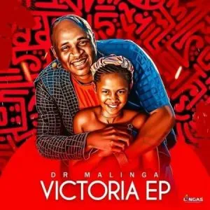 EP: Dr Malinga – Victoria