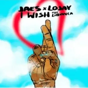 Jae5 & Lojay – I Wish ft. Libianca