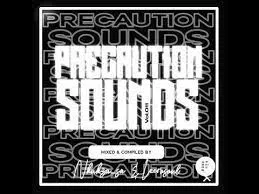Nkukza SA & Leero Soul - Precaution Sounds Vol. 011