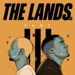 ALBUM: Afro Brotherz – The Lands Pt. 3