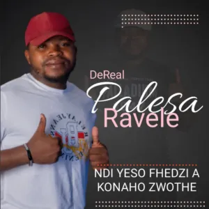 ALBUM: Dereal palesa ravele – Ndi Yeso Fhedzi