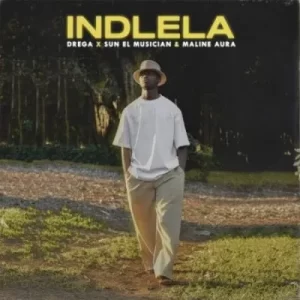 Drega & Sun-El Musician – Indlela ft Maline Aura