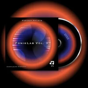 ALBUM: DysFonik – Foniklab Records, Vol. 3 (Compiled By DysFonik)