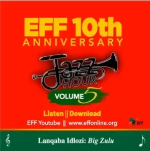 EFF Jazz Hour Vol.5 – Jeso Ndiyene ft Rofhiwa Manyaga