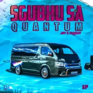 EP: Jay & Ghosty – Sgubhu Sa Quantum