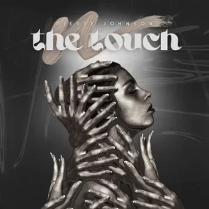 Pierre Johnson – The Touch 