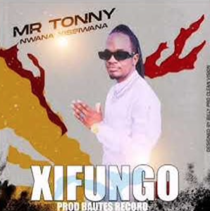 Mr Tonny nwana xissiwana - Xifungo 