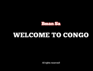BMan SA - Welcome To Congo 
