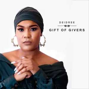 EP: Deidree – Gift of Givers
