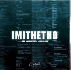 Calvin Fallo - Imithetho ft Mkhulu Motsi & Darlianoh