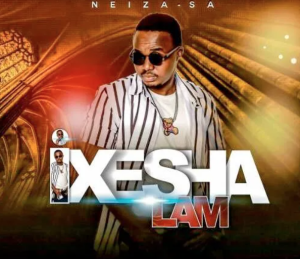 EP: Neiza SA – Ixesha Lam