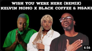 Kelvin Momo x Black Coffee & Msaki 