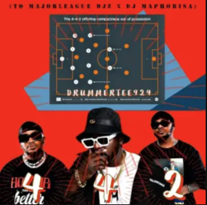 DrummeRTee924 – 442 Formation (To Major League Djz & DJ Maphorisa)