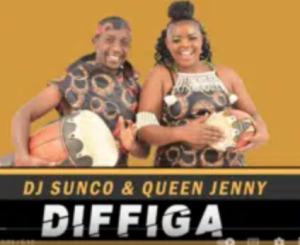 DJ Sunco x Queen Jenny [DeCouple] – Diffiga 