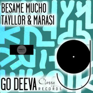 Tayllor, Marasi - Besame Mucho (Original Mix)