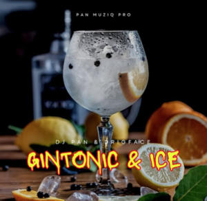 Dj Pan & DrigFace - Gintonic & Ice